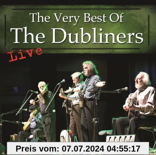 The Very Best of the Dubliners-Live von the Dubliners