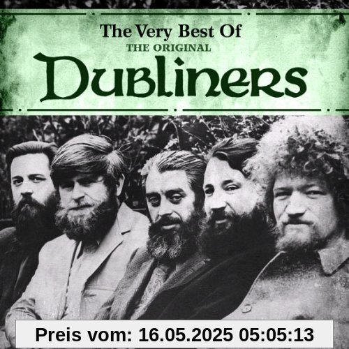 Very Best of the Original Dubliners Very Best of the Original Dubliners von The Dubliners