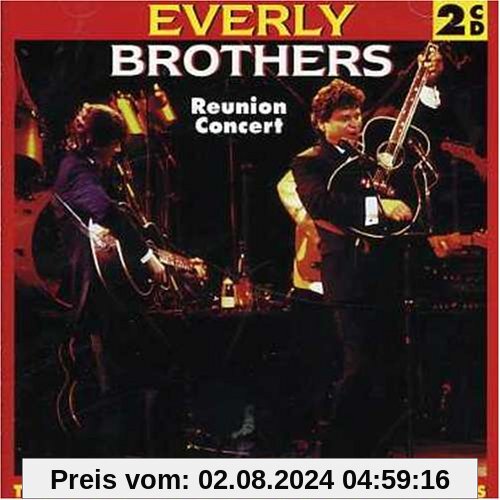 Complete Reunion Concert von the Everly Brothers