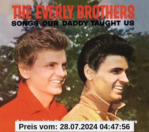Songs Our Daddy Taught Us von the Everly Brothers