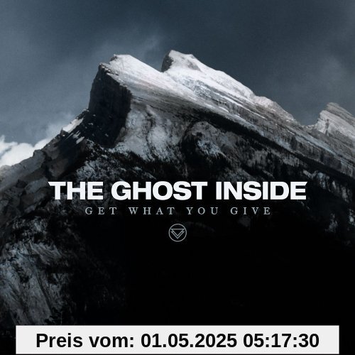 Get What You Give von the Ghost Inside