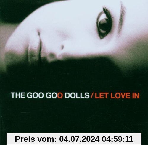 Let Love in von the Goo Goo Dolls