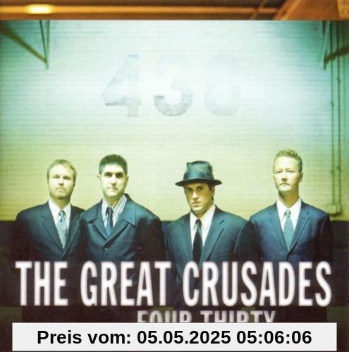 Four Thirty von the Great Crusades