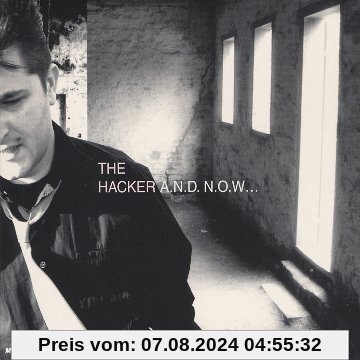 And Now...(Mixed CD) von the Hacker