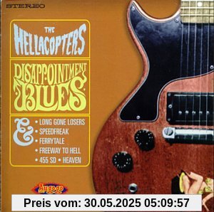 Disappointment Blues [Oz Only] von the Hellacopters