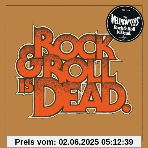 Rock & Roll Is Dead (Deluxe Edition) von the Hellacopters