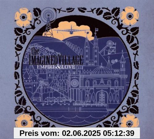 Empire & Love von the Imagined Village