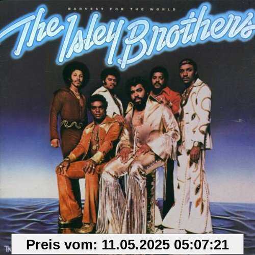 Harvest for the World von the Isley Brothers