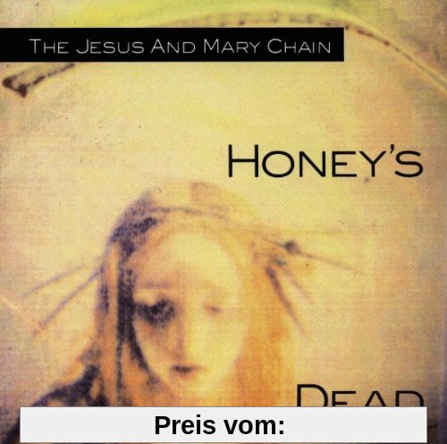 Honey's Dead von the Jesus and Mary Chain