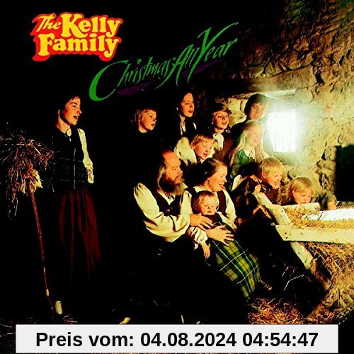 Christmas All Year von the Kelly Family