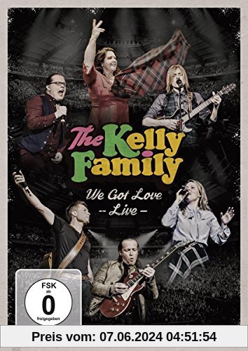 The Kelly Family - We Got Love Live [2 DVDs] von the Kelly Family