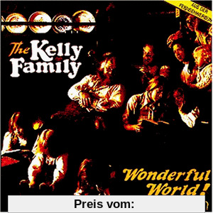 Wonderful World von the Kelly Family