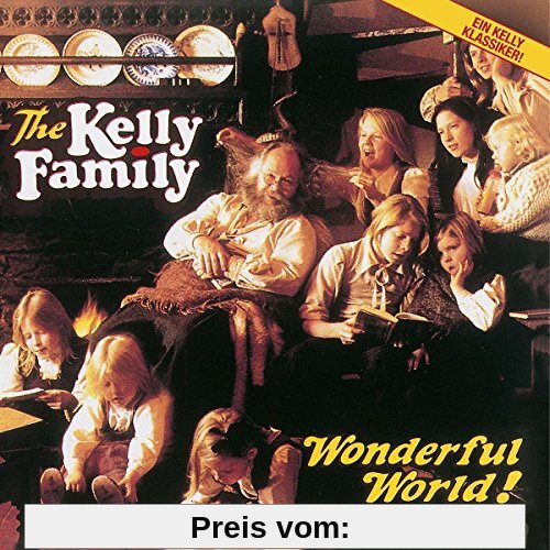 Wonderful World! von the Kelly Family