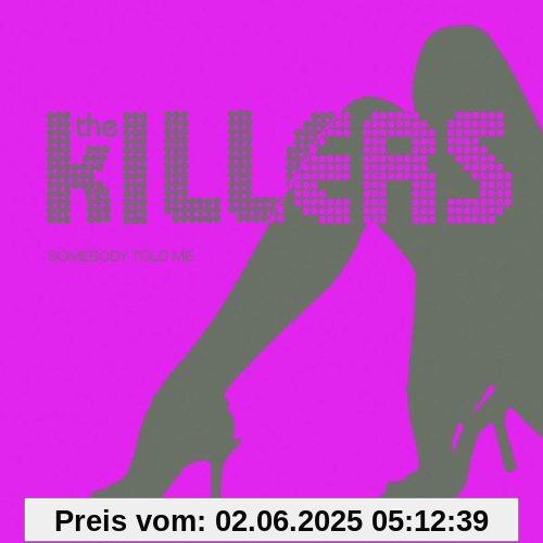 Somebody Told Me von the Killers