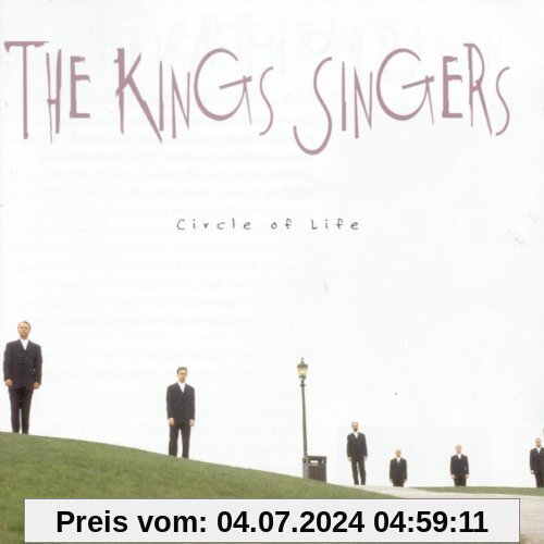 Circle of Life von the King'S Singers