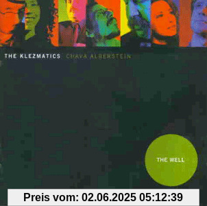 The Well The Well von the Klezmatics