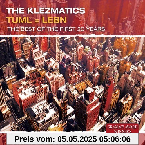 Tuml=lebn.the Best of the First 20 Years von the Klezmatics