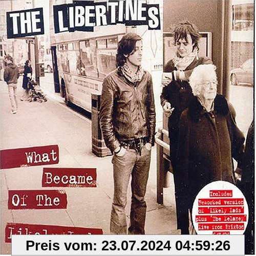 What Became Of The Likely Lads CD 2 von the Libertines