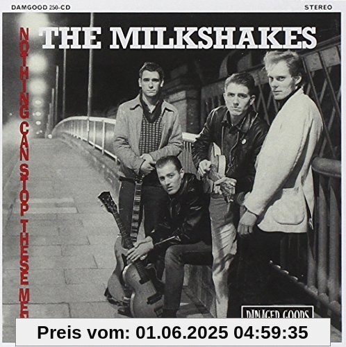 Nothing Can Stop These Men Nothing Can Stop These Men von the Milkshakes