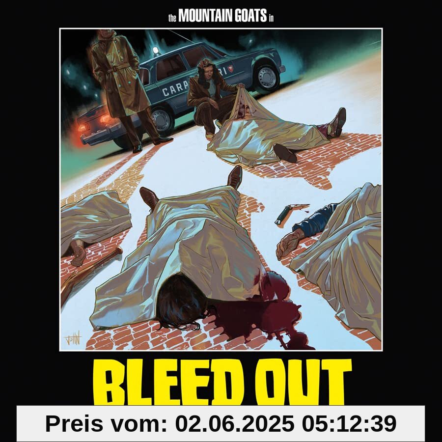 Bleed Out Bleed Out von the Mountain Goats