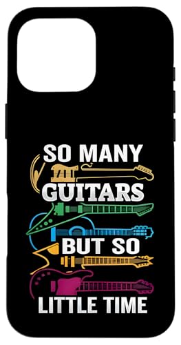 So viele Gitarren, aber so wenig Zeit, Geschenke für Retro-Gitarren Hülle für iPhone 16 Pro Max So viele Gitarren, aber so wenig Zeit, Geschenke für Retro-Gitarren Hülle für iPhone 16 Pro Max von the Music Guitar Gifts