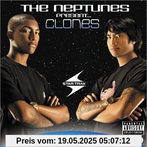 Neptunes Present...Clones Neptunes Present...Clones von the Neptunes