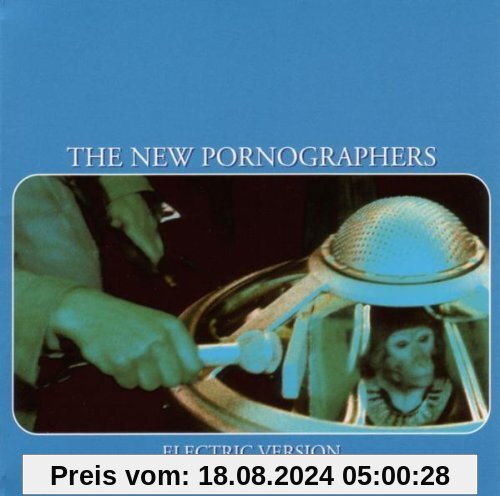 Electric Version von the New Pornographers