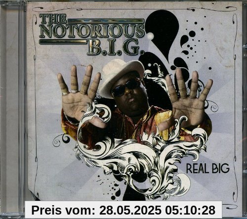 Real Big von the Notorious B.I.G.