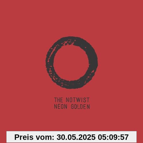 Neon Golden von the Notwist