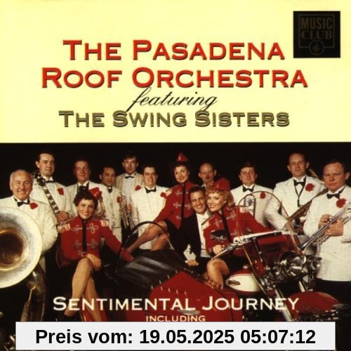 Sentimental Journey Sentimental Journey von the Pasadena Roof Orchestra
