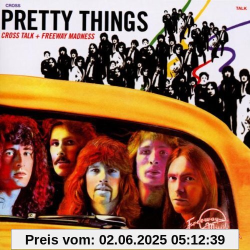 Crosstalk/Freeway Madness von the Pretty Things