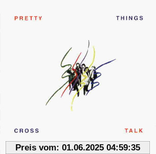 Crosstalk von the Pretty Things