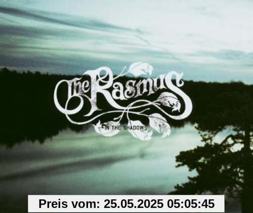 In the Shadows In the Shadows von the Rasmus