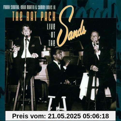 The Rat Pack / Live at the Sands von the Rat Pack