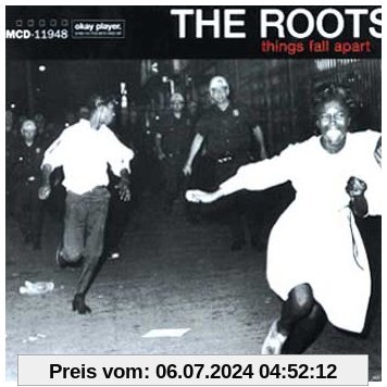 Things Fall Apart von the Roots