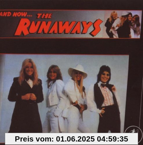 And Now...the Runaways And Now...the Runaways von the Runaways