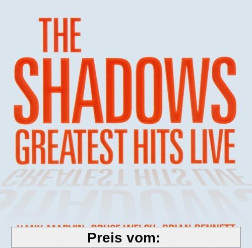 Greatest Hits Live von the Shadows