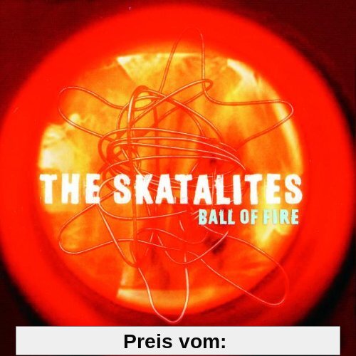 Ball of Fire von the Skatalites
