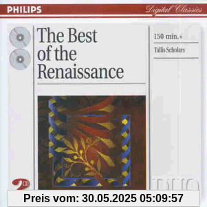 Best of Renaissance Best of Renaissance von the Tallis Scholars