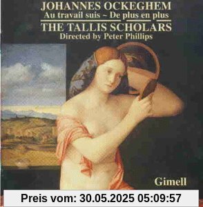 Chanson Au Travail Chanson Au Travail von the Tallis Scholars