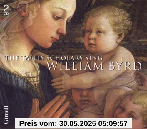 The Tallis Scholars sing Byrd The Tallis Scholars sing Byrd von the Tallis Scholars