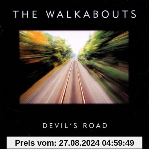 Devil's Road von the Walkabouts