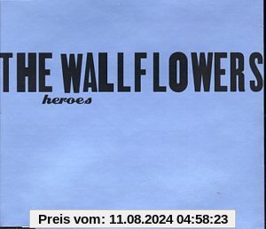 Heroes(Ost Godzilla) von the Wallflowers