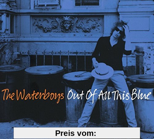 Out of All This Blue (Deluxe Edition) von the Waterboys