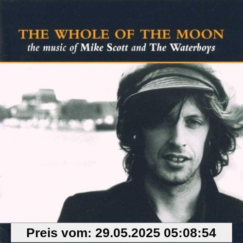 Whole of the Moon-Best of von the Waterboys