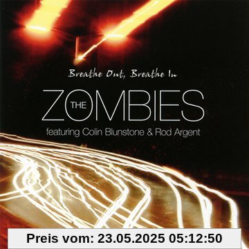 Breathe Out,Breathe in Breathe Out,Breathe in von the Zombies
