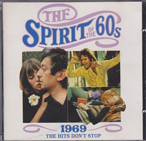 various - spirit of the 60s CD 1969 hits don't stop von time life