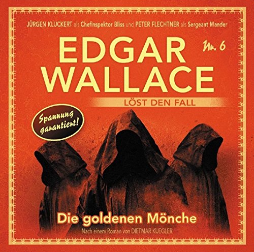 Die Goldenen Mönche Folge 6 Die Goldenen Mönche Folge 6 von tonpool Medien GmbH / Burgwedel
