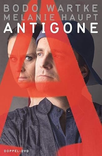 Antigone - Bodo Wartke und Melanie Haupt Live im Staddtheater Fürth [2 DVDs] von tonpool Medien GmbH