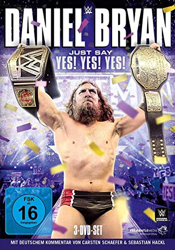Daniel Bryan - Just Say Yes! Yes! Yes! [3 DVDs] von tonpool Medien GmbH